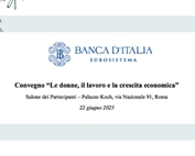 SAVE THE DATE: 22 Giugno 2023 - "Le donne, il lavoro e la crescita economica" - Roma